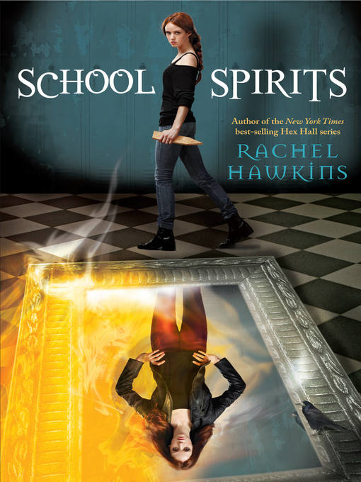 Title details for School Spirits by Rachel Hawkins - Wait list